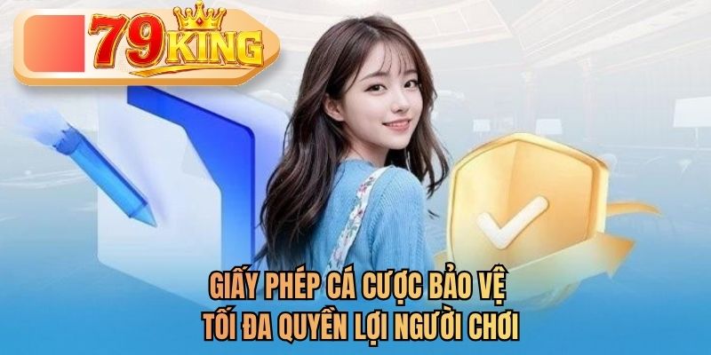 giấy phép các cược 79king