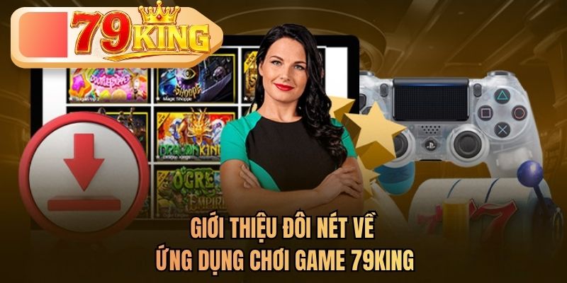 giới thiệu 79king