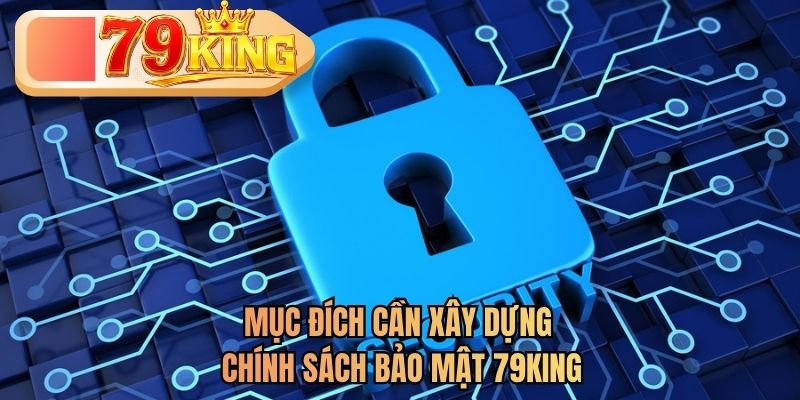 chính sách bảo mật 79king