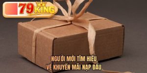 khuyến mãi nạp đầu 79king