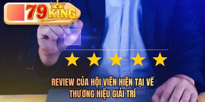 review của hội viên