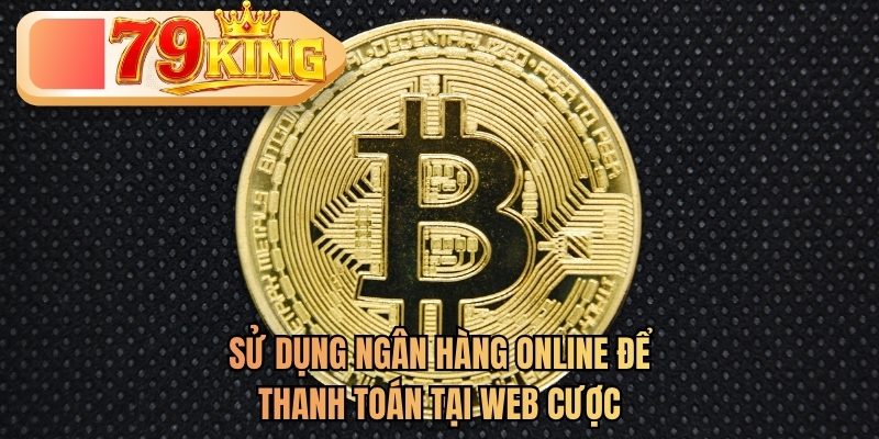 thanh toán online 79king
