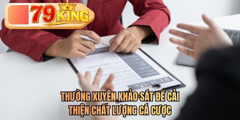 khảo sát chất lượng 79king