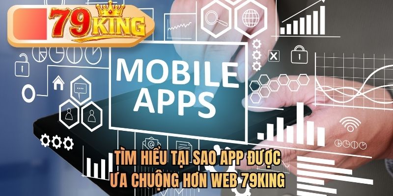 tìm hiểu app 79king