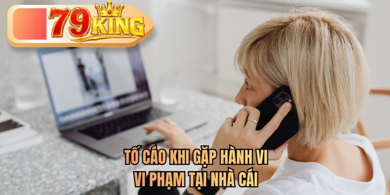 tố cáo hành vi 79king